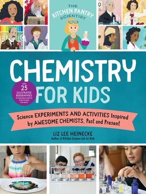 cover image of The Kitchen Pantry Scientist Chemistry for Kids